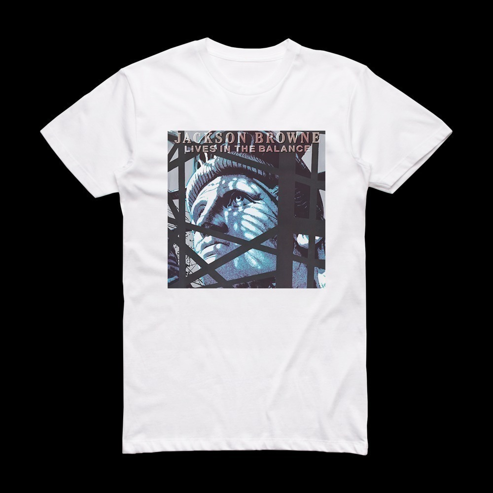 Jackson Browne Lives In The Balance Album Cover Retro White T-Shirt